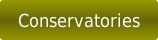Conservatories
